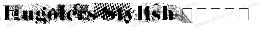 Hugolers Stylish字体转换